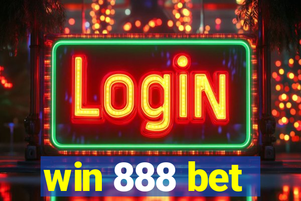 win 888 bet